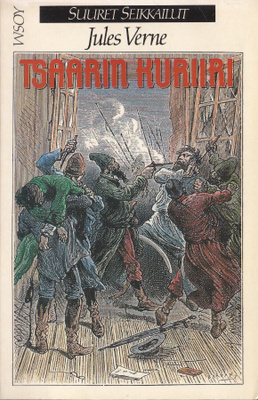 Jules Verne: Tsaarin kuriiri (nide Wsoy 1990)