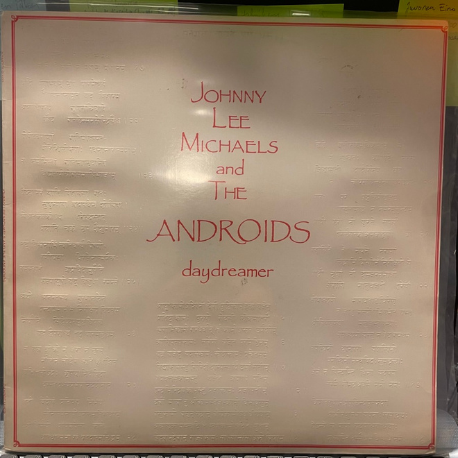 JOHNNY LEE MICHAELS AND THE ANDROIDS - Daydreamer LP