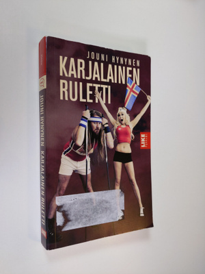 Jouni Hynynen : Karjalainen ruletti