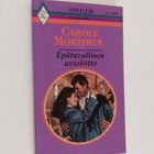 Carole Mortimer : Epätavallinen avioliitto - pikkukuva 1