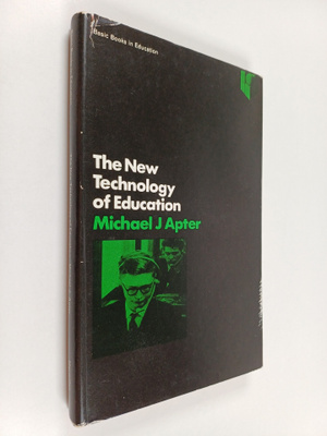 Michael J. Apter : The New Technology of Education