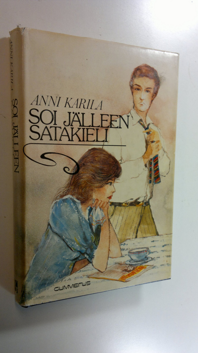 Anni Karila : Soi jälleen satakieli