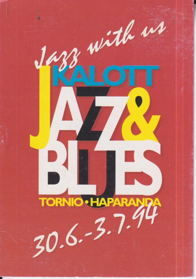 Tornio - Haparanda, Kalott Jazz & Blues - 94  , e88