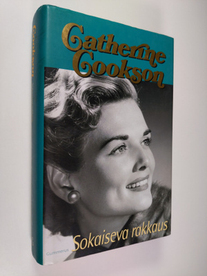 Catherine Cookson : Sokaiseva rakkaus