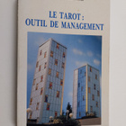 Michel Giffard : Le Tarot, outil de management - pikkukuva 1