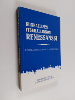 Aimo Ryynänen ym. : Kunnallisen itsehallinnon renessanssi...
