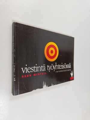 Sean Misteil : Viestintä työyhteisössä