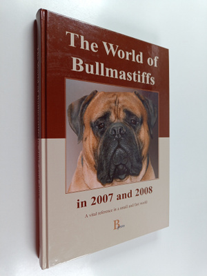 Jody Harrison : The world of bullmastiffs in 2007 and 2008