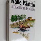 Kalle Päätalo : Juoksuhautojen jälkeen - pikkukuva 1
