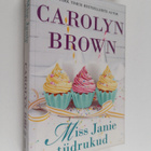 Carolyn Brown : Miss Janie tudrukud - pikkukuva 1