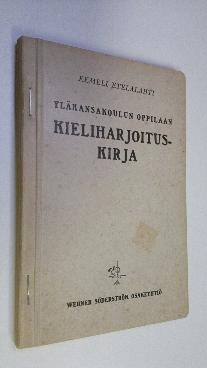 Eemeli Etelälahti : Yläkansakoulun oppilaan kieliharjoitu...