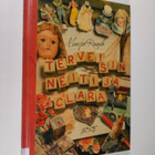 Marjo Ruola : Terveisin Neiti ja Clara - pikkukuva 1