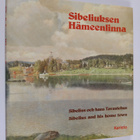 Eino (toim.) Örlund : Sibeliuksen Hämeenlinna = Sibelius ... - pikkukuva 1