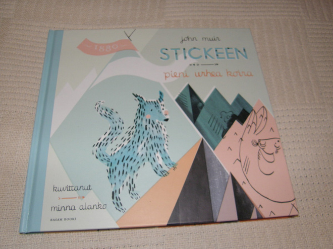 John Muir Stickeen pieni urhea koira