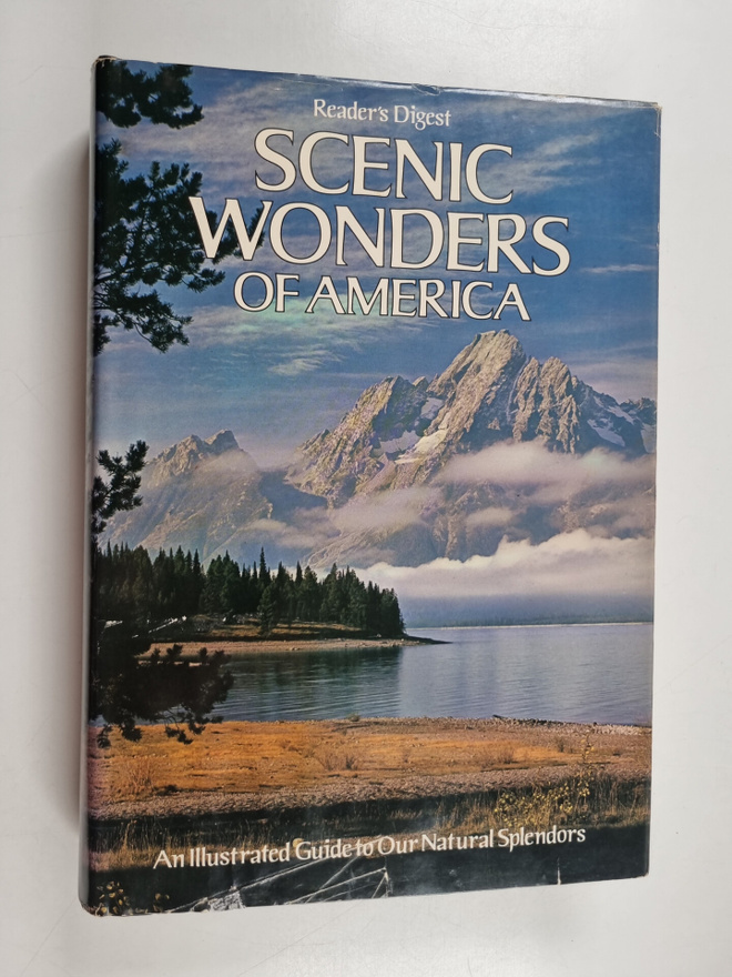 Scenic Wonders of America - Reader's Digest : An Illustra...
