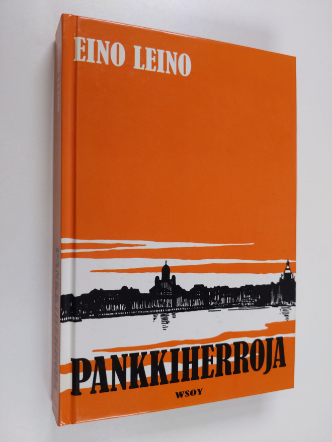 Eino Leino : Pankkiherroja : kuvaus nykyaikaisesta suomal...