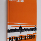 Eino Leino : Pankkiherroja : kuvaus nykyaikaisesta suomal... - pikkukuva 1
