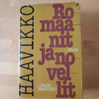 Paavo Haavikko; Romaanit ja novellit - pikkukuva 1