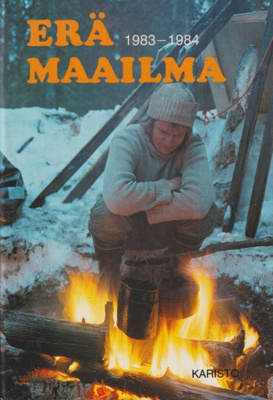 Hannu Sarrala (toim.): Erämaailma 1983-1984