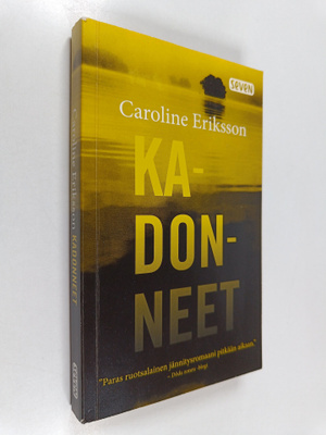 Caroline Eriksson : Kadonneet