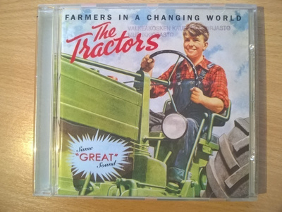 The Tractors - Farmers In A Changing World CD