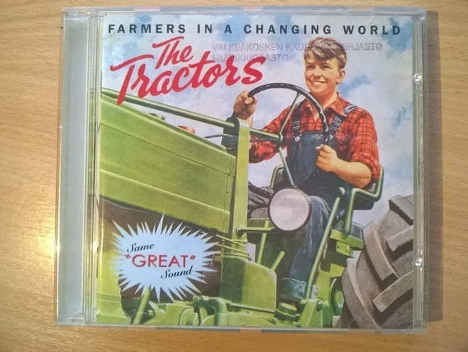 The Tractors - Farmers In A Changing World CD