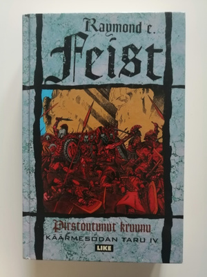 Feist, Raymond E.: Käärmesota 4: Pirstoutunut kruunu