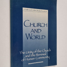 Church and world : the unity of the Church and renewal of... - pikkukuva 1