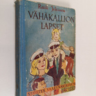 Raili Jokinen : Vähäkallion lapset - pikkukuva 1