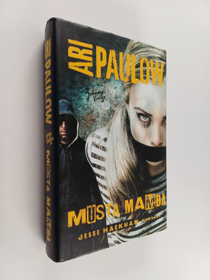 Ari Paulow : Musta mamba : Jesse Hackman -romaani