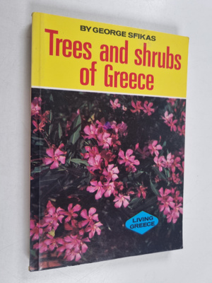 George Sfikas : Trees and Shrubs of Greece