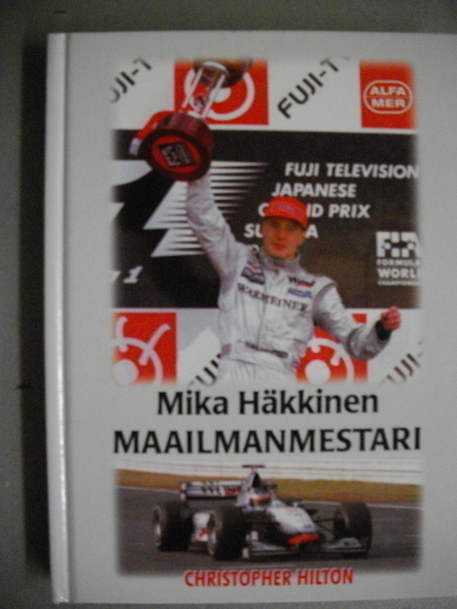 Christopher Hilton: Mika Häkkinen - maailmanmestari (9.11)