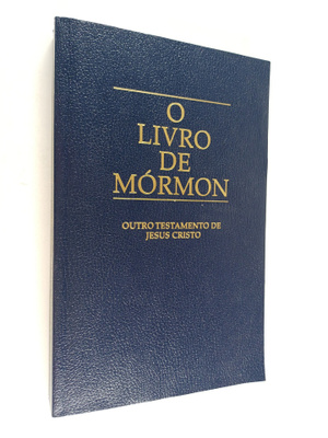 O livro de Mormon - outro testamento de Jesus Cristo