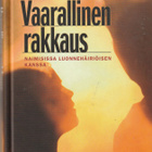 Eva Rusz, Vaarallinen rakkaus - pikkukuva 1
