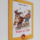 Marja Valkama : Topi ja Lilli - pikkukuva 1