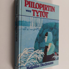 Maijaliisa Dieckmann : Piilopirtin tytöt - pikkukuva 1