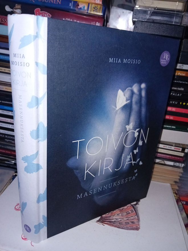 Miia Moisio : Toivon kirja ( SIS POSTIKULU )