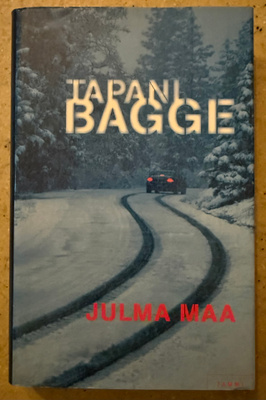 [Kirja] TAPANI BAGGE: JULMA MAA