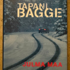 [Kirja] TAPANI BAGGE: JULMA MAA - pikkukuva 1