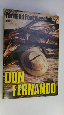 Fernand Fournier-Aubry : Don Fernando