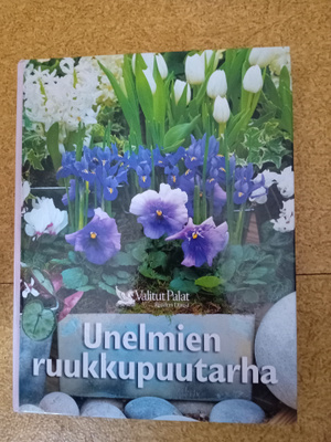 Unelmien ruukkupuutarha kirja