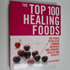 Paula Bartimeus : The Top 100 Healing Foods - pikkukuva 1