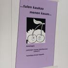 ...Tulen kaukaa, menen kauas - pikkukuva 1