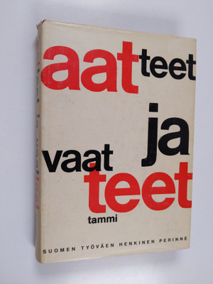 Matti ym. (toim.) Hako : Aatteet ja vaatteet : Suomen työ...