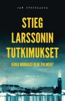 Jan Stocklassa - Stieg Larssonin tutkimukset