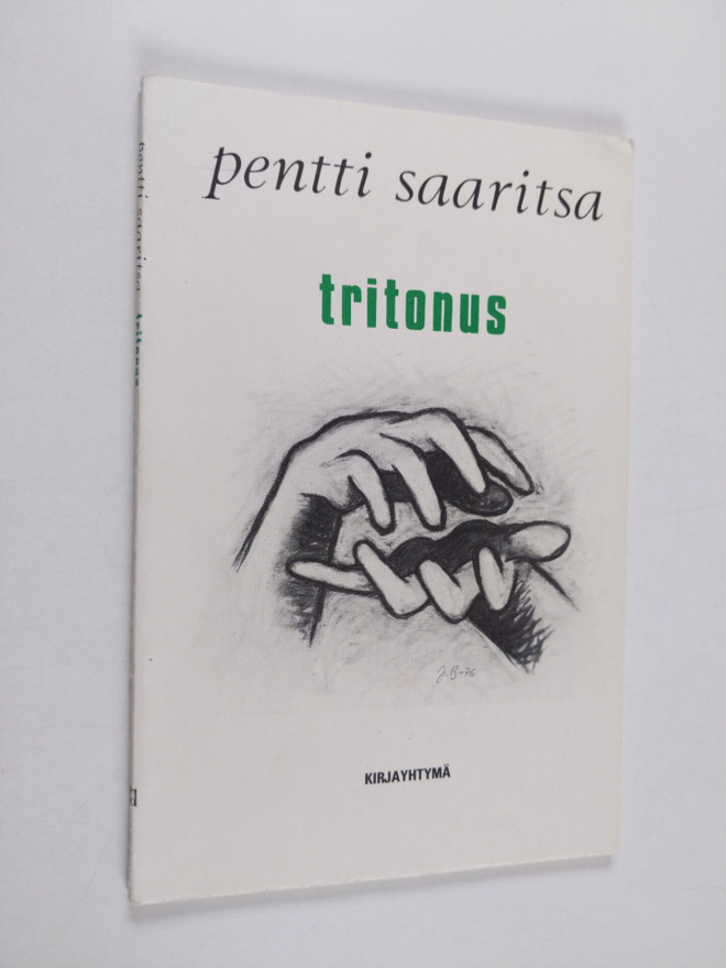 Pentti Saaritsa : Tritonus : runoja