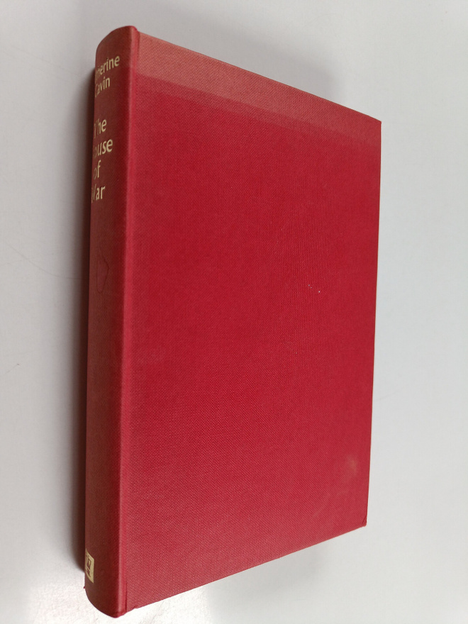 Catherine Irvine Gavin : The house of war
