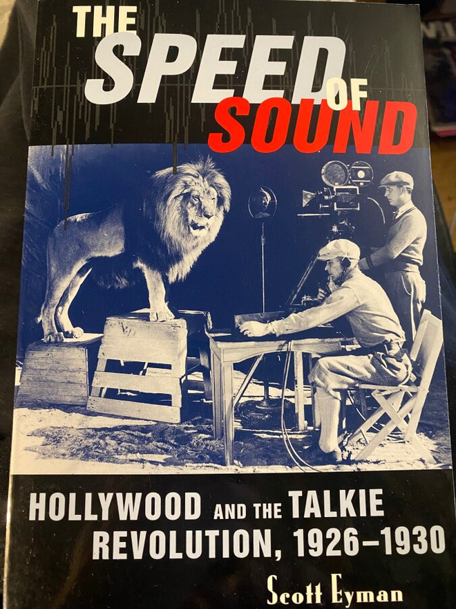 Scott Eyman: The Speed of Sound