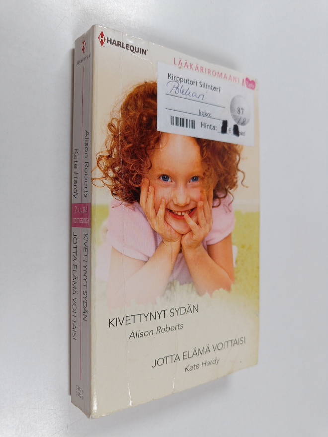 Alison Roberts ym. : Kivettynyt sydän ; Jotta elämä voitt...