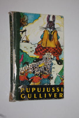 Helmi Krohn : Pupujussi Gulliver : kuvitettu tarina siitä...